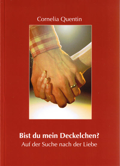 Buch Bist Du mein Deckelchen?